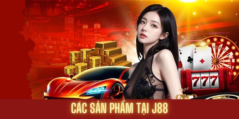 Các sản phẩm đa dạng