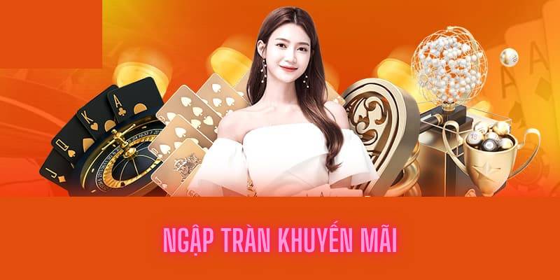 Ngập tràn khuyến mãi
